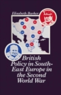 Image for British Policy in South East Europe in the Second World War