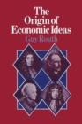Image for The Origin of Economic Ideas