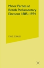 Image for Minor parties at British parliamentary elections, 1885-1974