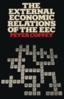 Image for The External Economic Relations of the EEC