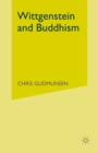 Image for Wittgenstein and Buddhism