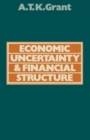 Image for Economic Uncertainty and Financial Structure