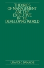 Image for Theories of Management and the Executive in the Developing World