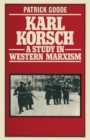 Image for Karl Korsch : A Study in Western Marxism
