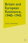 Image for Britain and European Resistance, 1940-45