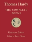 Image for The Variorum Edition of the Complete Poems of Thomas Hardy