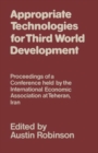 Image for Appropriate Technologies for Third World Development