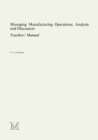 Image for Managing Manufacturing Operations: A Casebook