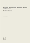 Image for Managing Manufacturing Operations: Analysis and Discussion