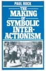 Image for Making of Symbolic Interactionism