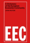 Image for A Dictionary of the European Economic Community