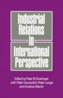 Image for Industrial Relations in International Perspective: Essays on Research and Policy