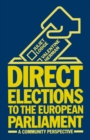 Image for Direct Elections to the European Parliament: A Community Perspective