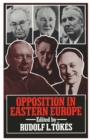 Image for Opposition in Eastern Europe