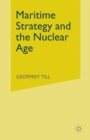 Image for Maritime Strategy and the Nuclear Age