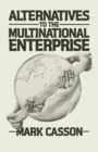 Image for Alternatives to the Multinational Enterprise