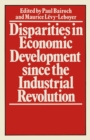 Image for Disparities in Economic Development since the Industrial Revolution