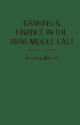 Image for Banking and Finance in the Arab Middle East
