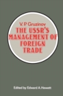 Image for The Ussr&#39;s Management of Foreign Trade