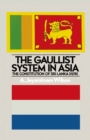 Image for The Gaullist System in Asia: The Constitution of Sri Lanka (1978)