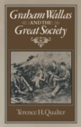 Image for Graham Wallas and &#39;The Great Society&#39;