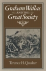Image for Graham Wallas and the Great Society