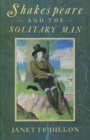 Image for Shakespeare and the solitary man