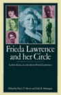Image for Frieda Lawrence and her Circle : Letters from, to and about Frieda Lawrence