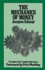 Image for Mechanics of Money
