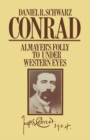 Image for Conrad: &#39;Almayer&#39;s folly&#39; to &#39;Under Western eyes&#39;