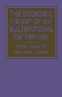 Image for The Economic Theory of the Multinational Enterprise: Selected Papers