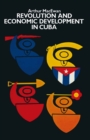 Image for Revolution and Economic Development in Cuba
