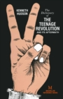 Image for A dictionary of the teenage revolution and its aftermath