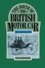Image for The Birth of the British Motor Car, 1769-1897.:  (Revival and Defeat, 1842-93.)