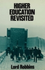 Image for Higher Education Revisited
