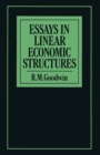 Image for Essays in Linear Economic Structures