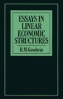 Image for Essays in Linear Economic Structures
