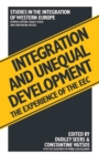 Image for Integration and Unequal Development: The Experience of the Eec