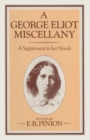 Image for A George Eliot Miscellany: A Supplement to Her Novels