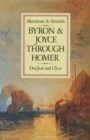 Image for Byron and Joyce Through Homer : Don Juan and Ulysses