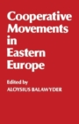 Image for Cooperative Movements in Eastern Europe