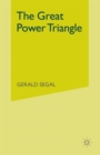 Image for The Great Power Triangle