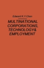 Image for Multinational Corporations, Technology and Employment