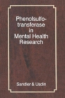 Image for Phenolsulfotransferase in Mental Health Research
