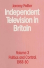 Image for Independent Television in Britain: Volume 3