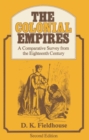 Image for Colonial Empires: A Comparative Survey from the Eighteenth Century