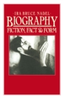 Image for Biography: Fiction, Fact and Form