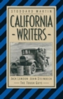 Image for California Writers : Jack London John Steinbeck The Tough Guys