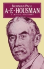 Image for A.e. Housman: A Critical Biography