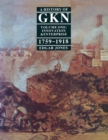 Image for History of GKN: Volume 1: Innovation and Enterprise, 1759-1918